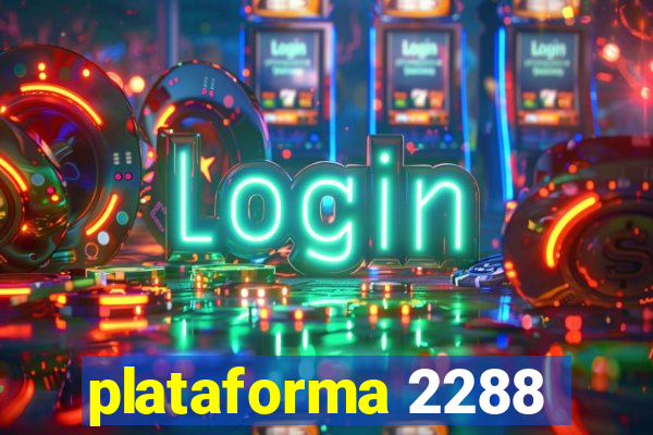 plataforma 2288